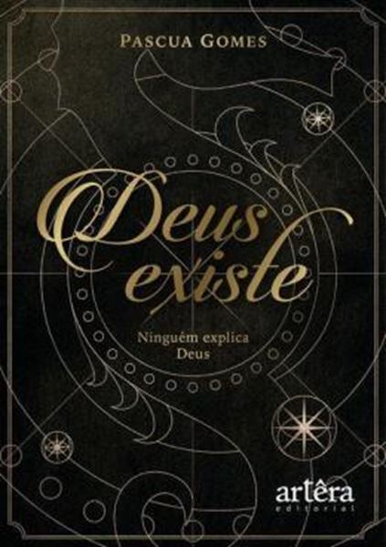 Picture of DEUS EXISTE - NINGUEM EXPLICA DEUS