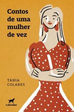 Imagem de CONTOS DE UMA MULHER DE VEZ