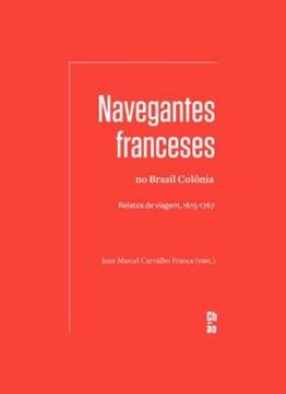 Imagem de NAVEGANTES FRANCESES NO BRASIL COLONIA