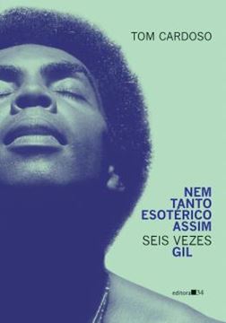 Imagem de NEM TANTO ESOTERICO ASSIM - SEIS VEZES GIL