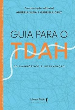 Imagem de GUIA PARA O TDH - DO DIAGNOSTICO A INTERVENCAO