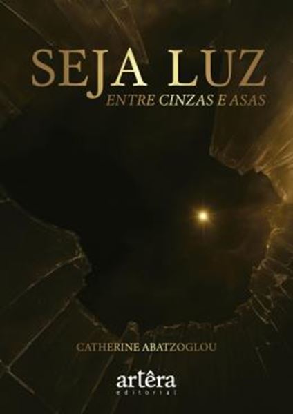 Picture of SEJA LUZ - ENTRE CINZAS E ASAS