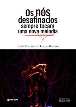 Imagem de OS NOS DESAFINADOS SEMPRE TOCAM UMA NOVA MELODIA
