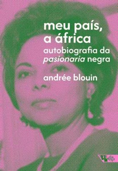 Picture of MEU PAIS, A AFRICA - AUTOBIOGRAFIA DA PASIONARIA?NEGRA??