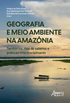 Imagem de GEOGRAFIA E MEIO AMBIENTE NA AMAZONIA