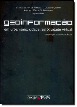 Imagem de GEOINFORMACAO EM URBANISMO - CIDADE REAL x CIDADE VIRTUAL
