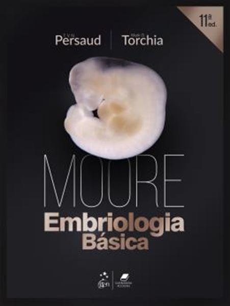 Picture of MOORE - EMBRIOLOGIA BASICA - ANTES DE NASCERMOS