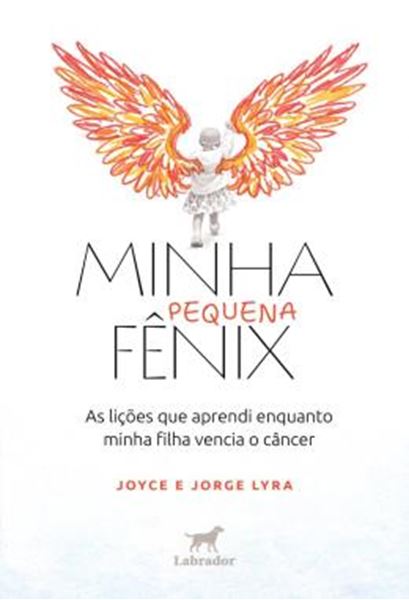 Picture of MINHA PEQUENA FENIX