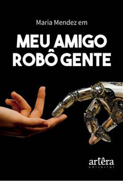 Picture of MEU AMIGO ROBO GENTE