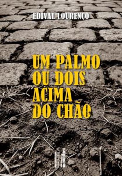 Picture of UM PALMO OU DOIS ACIMA DO CHAO