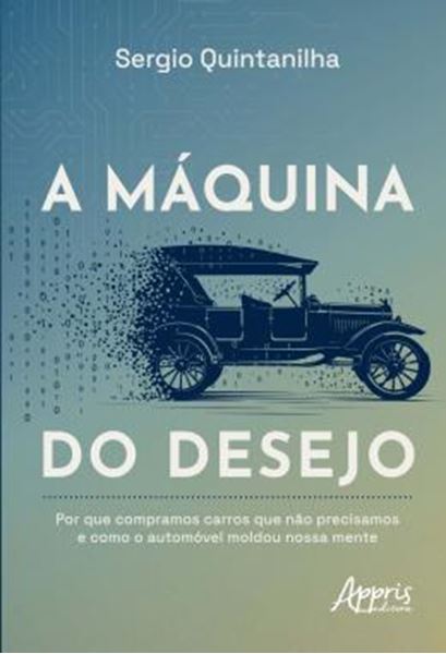 Picture of A MAQUINA DO DESEJO
