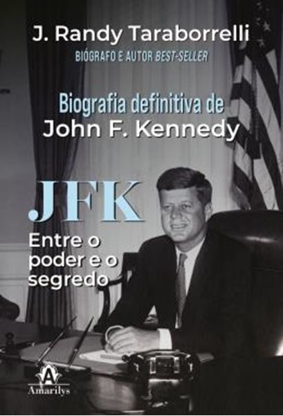 Picture of JFK - ENTRE O PODER E O SEGREDO