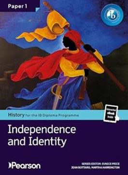 Imagem de PEARSON HISTORY FOR THE IB DIPLOMA PROGRAMME - PAPER 1 - INDEPENDENCE AND IDENTITY BUNDLE