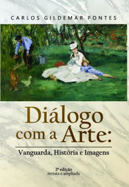 Picture of DIALOGO COM A ARTE - VANGUARDA, HISTORIA E IMAGENS