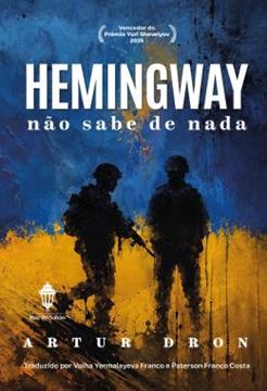 Imagem de HEMINGWAY NAO SABE DE NADA